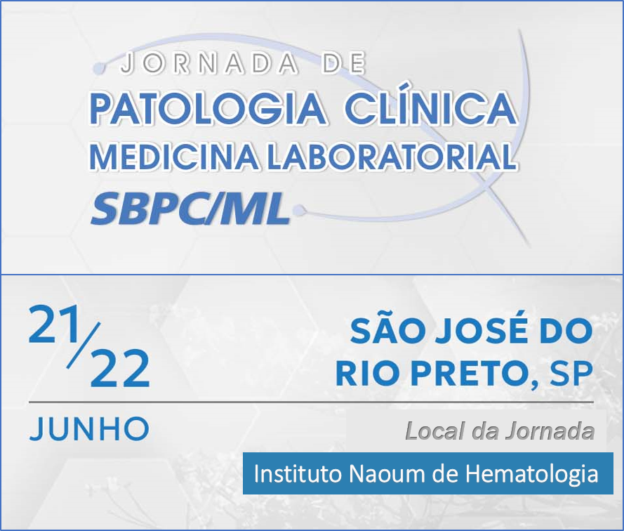 Jornada de Patologia Clínica da SBPC/ML em Junho de 2024. Local: Academia de Ciência e Tecnologia.